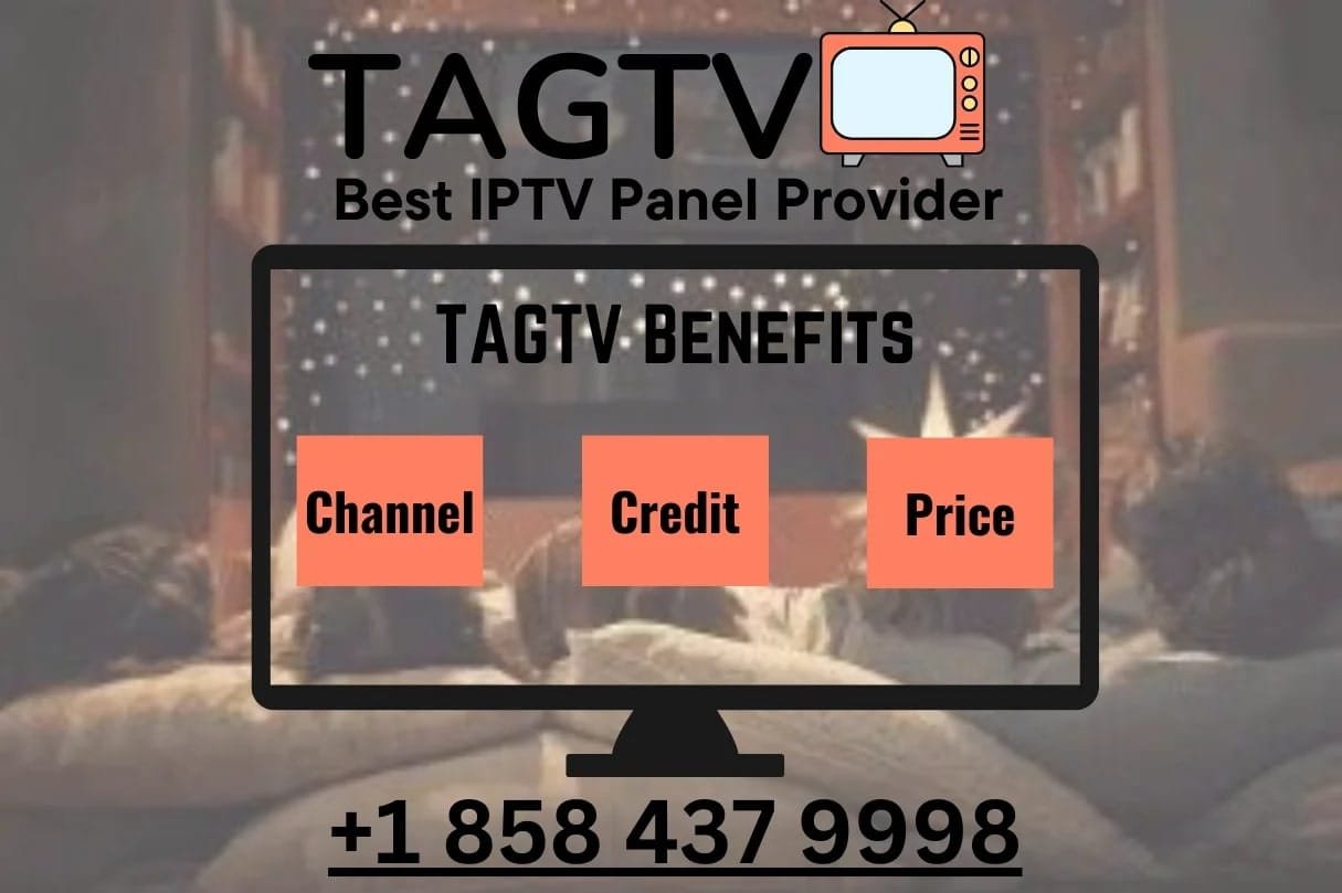 TAGTV IPTV Panel | IPTV Reseller